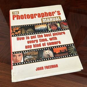 The Photographer's Manual by John Freeman
